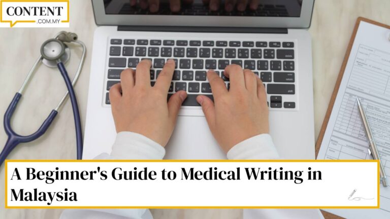 guide to medical writing malaysia
